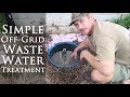 Simple Wastewater Treatment for Off-grid Water System