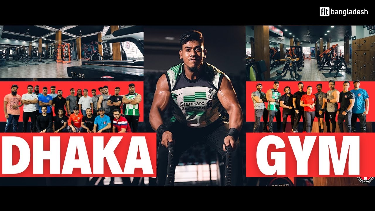 DHAKA GYM Tejkunipara Fit Bangladesh YouTube