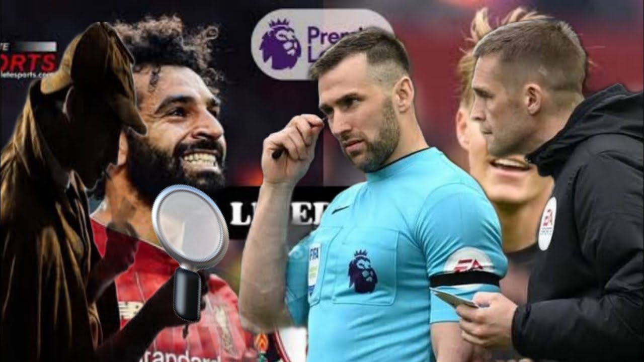 ASSISTANT REFEREE INVESTIGATED AND REMOVED FOR AGGRESSION A LIVERPOOL ...