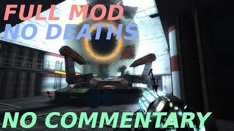 Half Life 2 mod - Bootstrap Intervention FULL MOD WALKTHROUGH