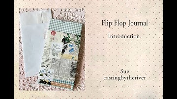 Flip Flop Journal Introduction