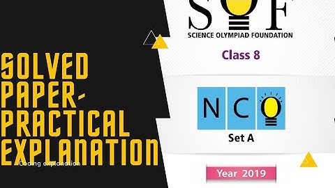 CLASS 8 CYBER OLYMPIAD SET A 2019 PAPER/CYBER OLYMPIAD CLASS 8 PREVIOUS YEAR PAPER/CLASS 8 NCO