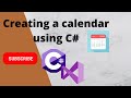 How to create a Calendar using C#