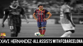 By: pepelias & videoelbarca ♥ xavi hernandez all assists with
fcbarcelona from 2000 until the date this video was published in
order. ** sorry for some bad q...