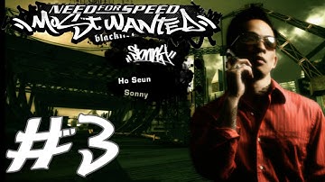 Need For Speed - Most Wanted Part 3 | Blacklist #15 Sonny | Let