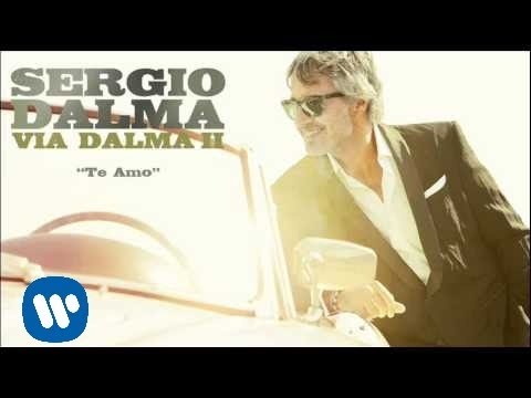 Sergio Dalma - Te Amo