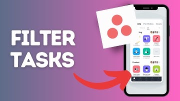 How to filter tasks on Asana?