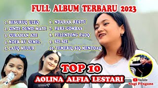 Download lagu AOLINA FULL ALBUM TERBARU 2023