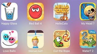 Red Ball 4,Rescue Cut,My Head ,Hello Cats,Happy Glass,Where My Water 2,Cut The Rope,Love Balls screenshot 1
