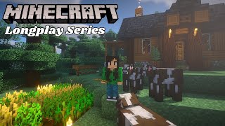 Minecraft Relaxing Longplay Series Ep2 | Friends & Food (No Commentary)