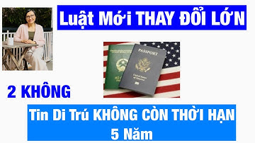 #1104|Chính Thức Có Hiệu Lực Luật Mới Sở Di Trú Thay Đổi Lớn 