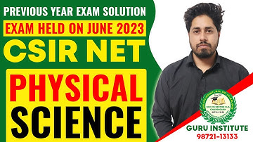CSIR NET PHYSICAL SCIENCE 2023 JUNE PAPER SOLUTION|CSIR NET PHYSICAL SCIENCE COACHING IN CHANDIGARH|