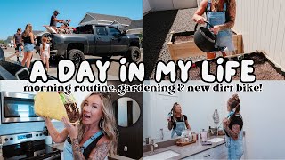 DAY IN THE LIFE //  morning routine, party supply haul, NEW dirt bike & gardening!