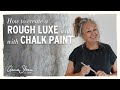 How to create rough luxe wall with Chalk Paint® by Annie Sloan