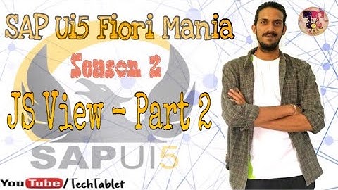 10. JavaScript View - SAP Ui5 Coding tutorial - Part 2 -  basics for beginners