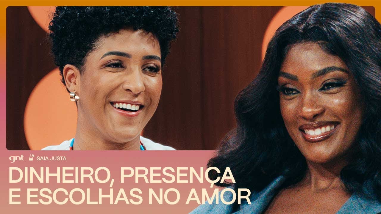 Com Nath Finanças: DINHEIRO, presença e ESCOLHAS no amor | Mini Saia | GNT
