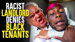 Racist Landlord REFUSES Black Tenants, Loses House! | SAMEER BHAVNANI