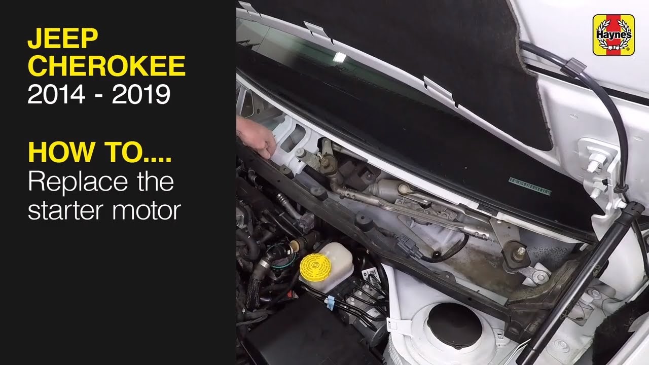 How to Replace the starter motor on the Jeep Cherokee 2014 to 2019