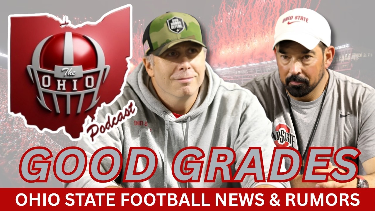 Ohio State's 🌰 OFFICIAL Report Card ✅ From The Iowa Game