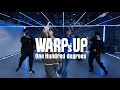 WARPs UP / One Hundred degrees(Dance Video)