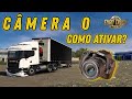 Aprenda a ativar a câmera zero no ets2