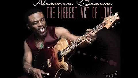 Norman Brown- The King Is Here