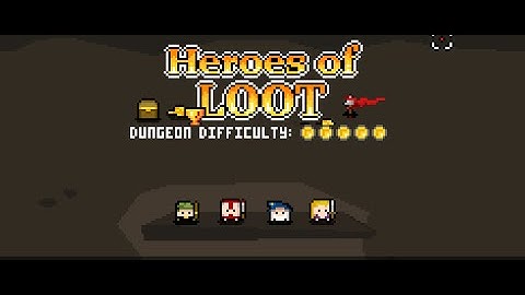 [Fresh Look!] Heroes of Loot - Dungeon Crawler + Shoot-em up!