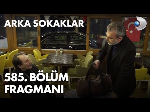 Arka Sokaklar 585. Bölüm Fragmanı