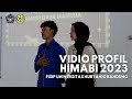 Himabi fisip unnur 20222023  official vidio profile