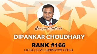 IAS Mock Interview 2018, UPSC Topper Dipankar Choudhary (AIR 166, CSE 2018)