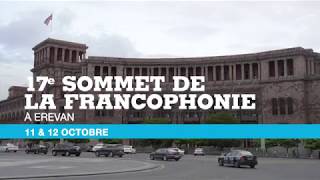 17e sommet de la Francophonie à Erevan