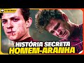 A HISTÓRIA SECRETA DO HOMEM-ARANHA NA SONY