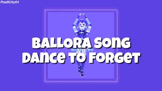 FNAF;; Ballora Song, Dance to Forget - Nina Zeitlin (Slowed + Reverd)