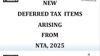 New Deferred Tax Items Arising from NTA, 2025