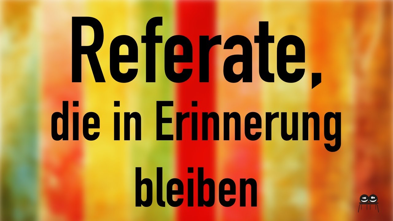 Referate Die In Erinnerung Bleiben Youtube