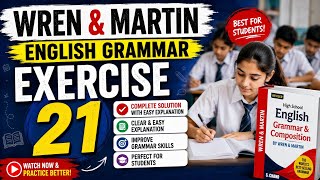 📚Wren and Martin Exercise 21 | English Grammar | Exercise 21 Solutions |