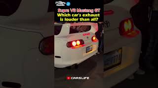 Which car's Exhaust is Louder than all.? #automobile #supra #shorts