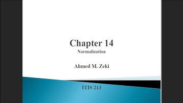 Chapter 14 -  Normalization - Part 1 ITIS213