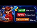 Python input(), print(), Data Types & Type Casting Explained