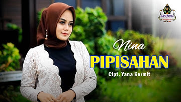PIPISAHAN (Dedi Krisna) - NINA (Cover Pop Sunda)