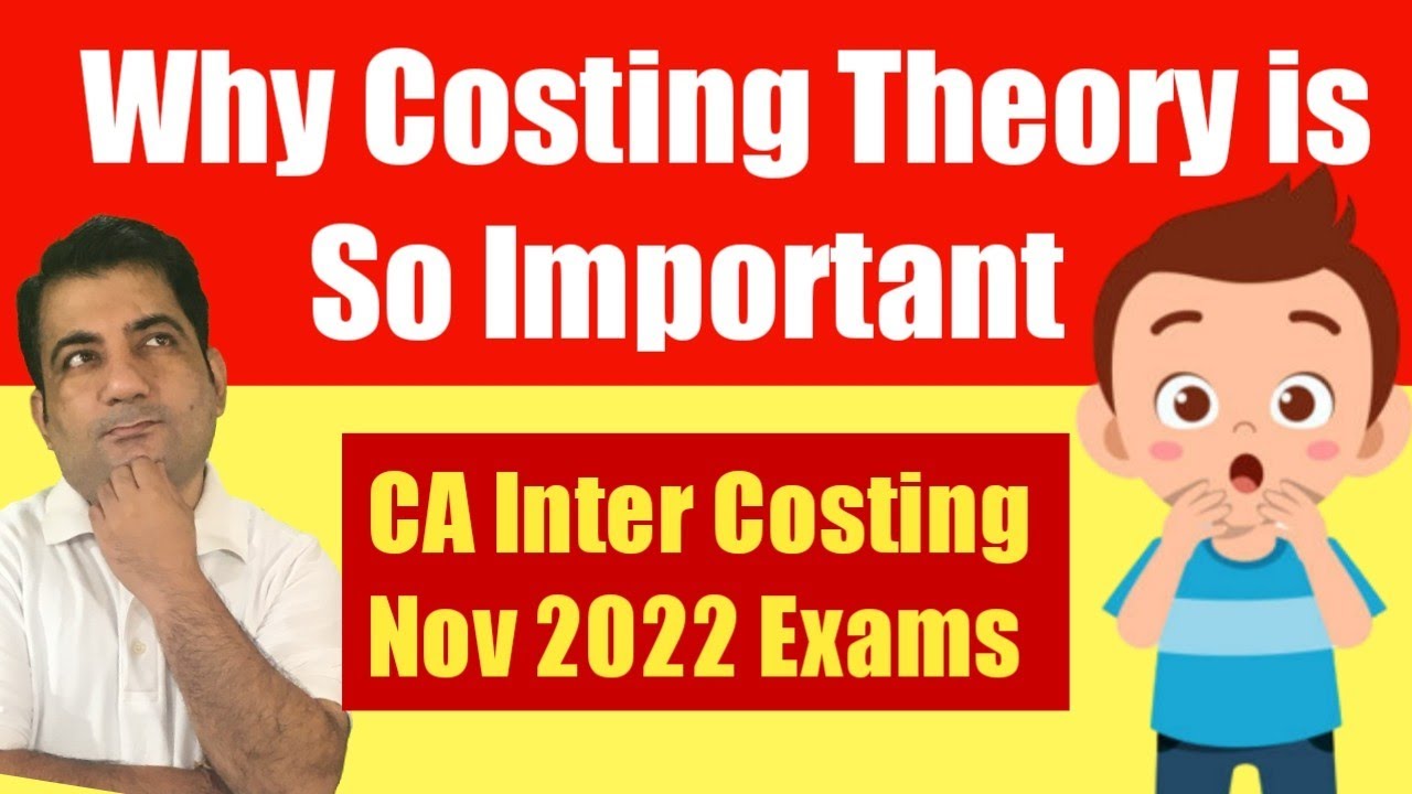 Why Theory is so Important in CA Inter Costing to Score 60+ Exemption ...