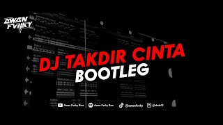 DJ TAKDIR CINTA (BOOTLEG) VIRAL TIKTOK 2023