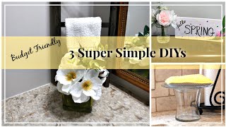 3 Super Simple DIYs | Budget Friendly DIYs | Dollar Tree DIYs