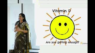 Vitamin D: A cellular necessity to prevent diseases &  medicines - Dr. Renu Mahtani