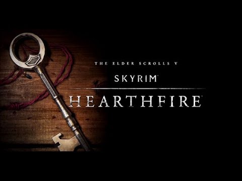 Vidéo: Le DLC Hearthfire De Skyrim Ne Pèse Que 75 Mo, Disponible Maintenant