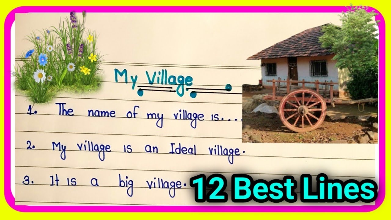 10 Lines About My Village In English essay On My Village In English 10-lines-about-my-village-in-english-essay-on-my-village-in-english