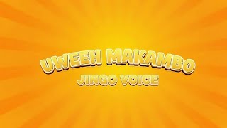 DJ Makambo Classic - Uweeh Makambo Jingo Voice