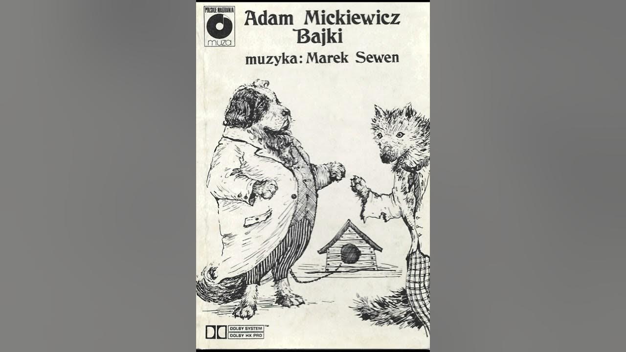 Pies I Wilk Adam Mickiewicz Tekst Adam Mickiewicz - Pies i wilk (czyta Jan Kobuszewski) - YouTube