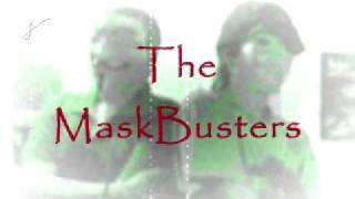 MaskBusters Intro