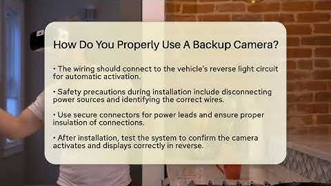 How Do You Properly Use A Backup Camera? - Talking Tech Trends